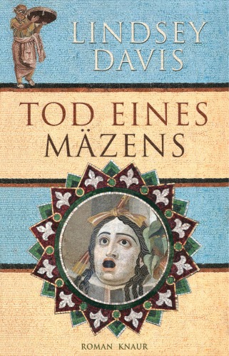 Tod eines Mäzens. Ein Falco-Roman (Marcus Didius Falco-Zyklus 12)