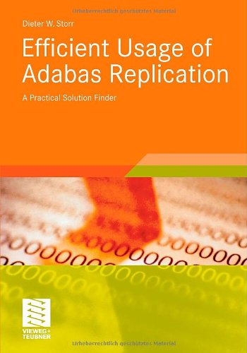Efficient Usage of Adabas Replication: A Practical Solution Finder