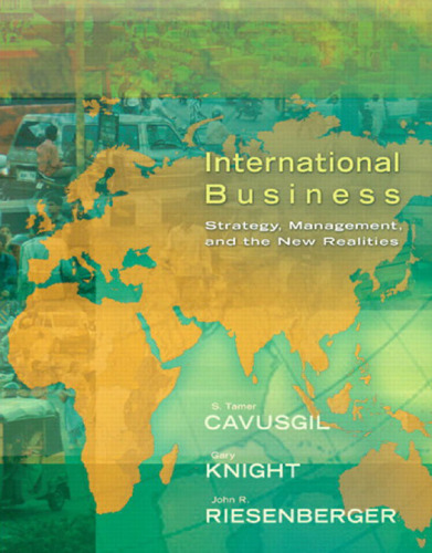 International Business: The New Realities, 2nd Edition