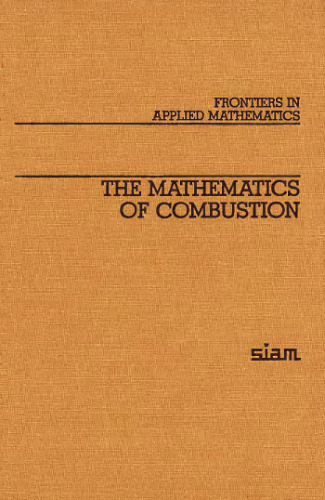 The mathematics of combustion