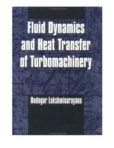 Fluid Dynamics and Heat Transfer of Turbomachinery