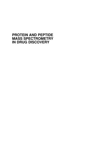 Protein and Peptide Mass Spectrometry in Drug Discovery  