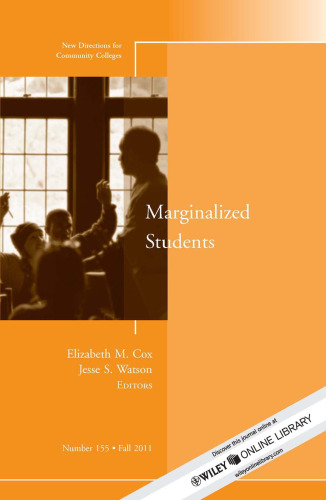 Marginalized Students: , No. 155 (J-B CC Single Issue Community Colleges)  issue 155