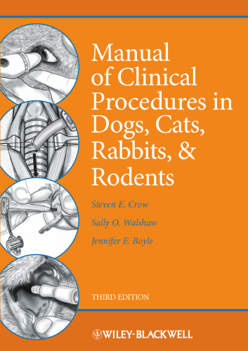 Manual of Clinical Procedures in Dogs, Cats, Rabbits, and Rodents, 3rd Edition