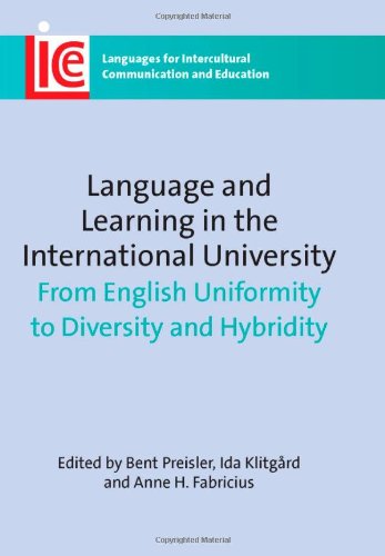 Language and Learning in the International University: From English Uniformity to Diversity and Hybridity ()
