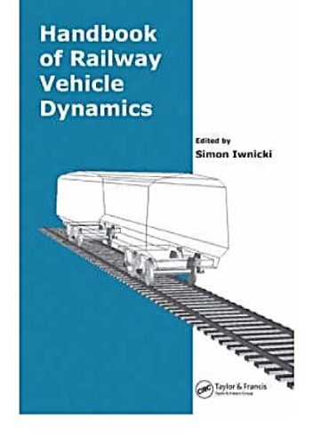 Handbook of Railway Vehicle Dynamics
