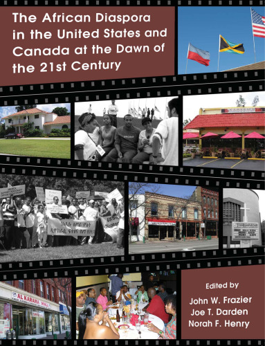 The African Diaspora in the U.S. and Canada at the Dawn of the 21st Century
