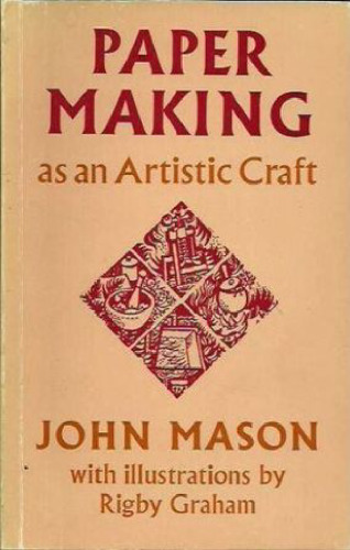 Paper Making as an Artistic Craft