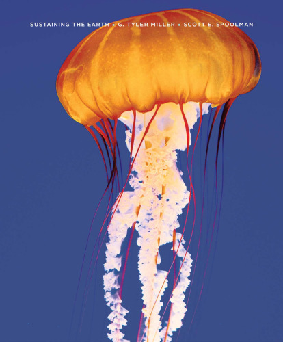 Sustaining the Earth , Tenth Edition