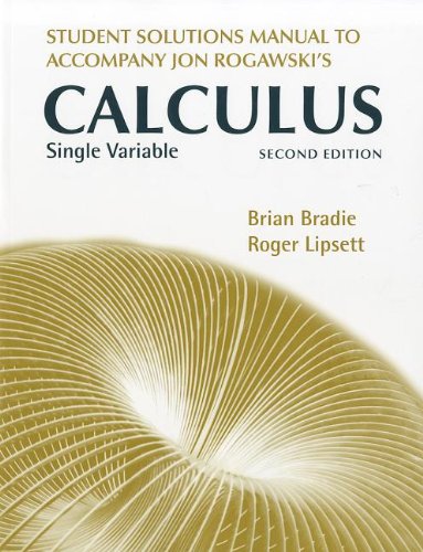 Student Solutions Manual for Calculus Late Transcendentals Single Variable (Second Edition)