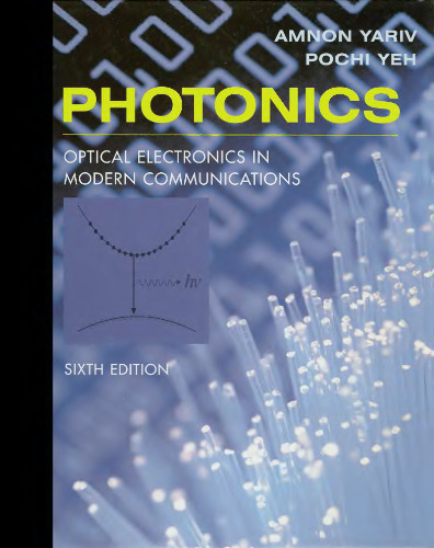 Photonics: optical electronics in modern communications