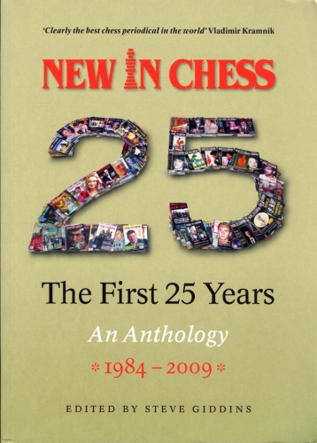 New In Chess: The First 25 Years  