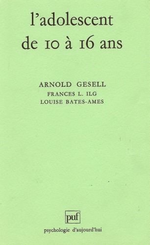 L'adolescent de dix à seize ans