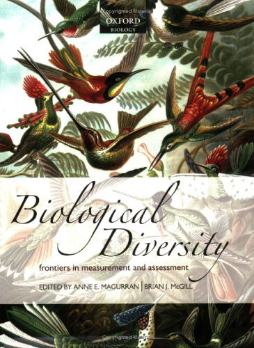 Biological Diversity: Frontiers in Measurement and Assessment  