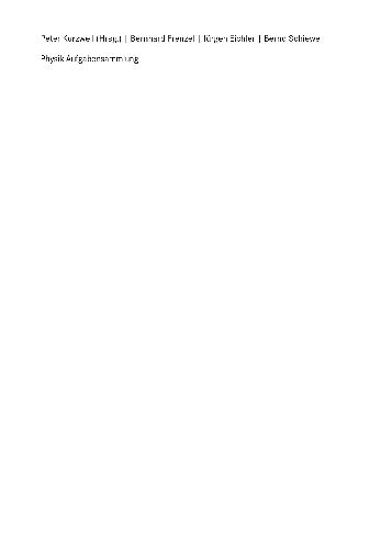 Physik Aufgabensammlung fuer Ingeneure und Naturwissenschaftler