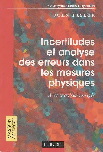 Incertitudes et analyse des erreurs dans les mesures physiques