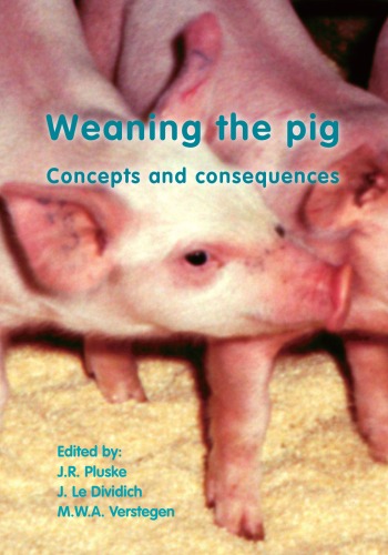 Weaning The Pig: Concepts and Consequences