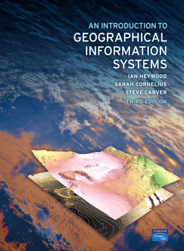 An Introduction to Geographical Information Systems