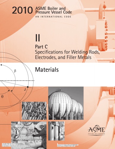 ASME BPVC 2010 - Section II, Part C: Specifications for Welding Rods, Electrodes, and Filler Metals