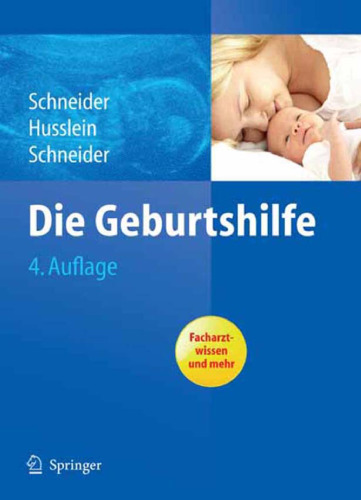 Die Geburtshilfe, 4. Auflage