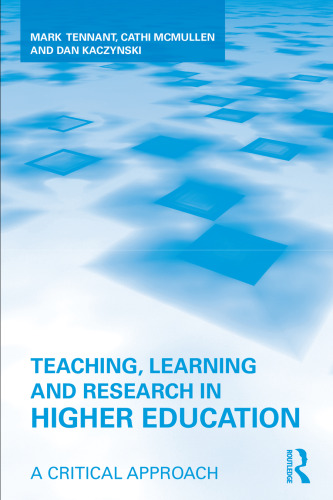 Teaching, learning and research in higher education: a critical approach  