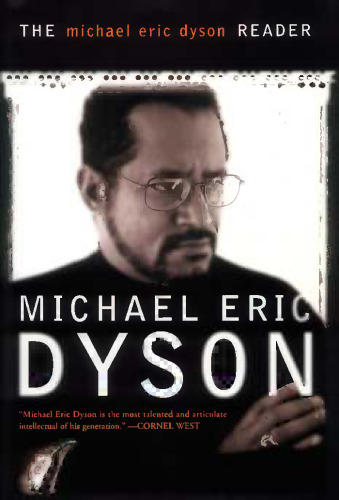 The Michael Eric Dyson Reader