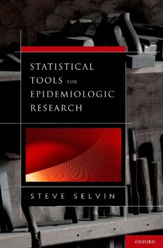 Statistical Tools for Epidemiologic Research  