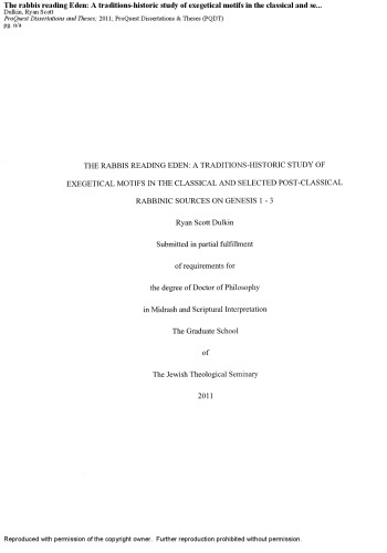 The rabbis reading Eden: A traditions-historic study of exegetical motifs in the classical and selected post-classical rabbinic sources on Genesis 1--3
