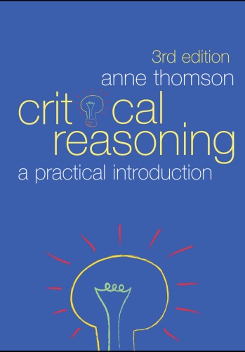 Critical Reasoning: A Practical Introduction