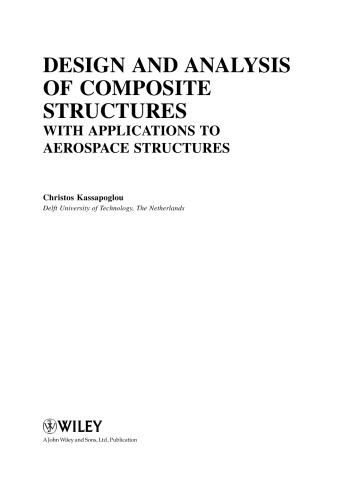 Design and Analysis of Composite Structures: With Applications to Aerospace Structures  