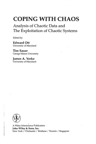 Coping with Chaos: Analysis of Chaotic Data and Exploitation of Chaotic Systems