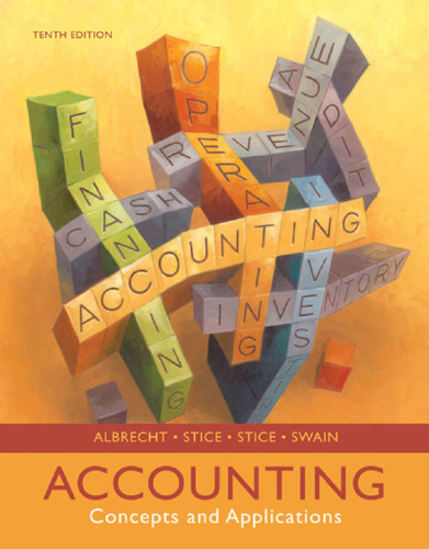 Accounting: Concepts and Applications , Tenth Edition