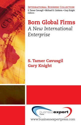 Born Global Firms: A New International Enterprise