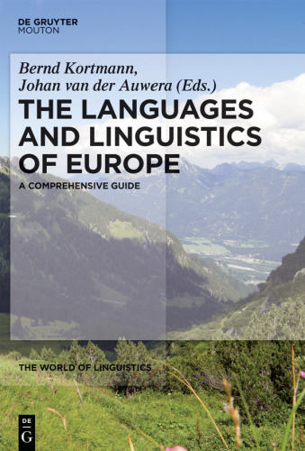 The Languages and Linguistics of Europe: A Comprehensive Guide  