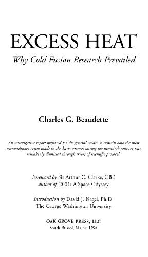 Excess Heat: Why Cold Fusion Research Prevailed
