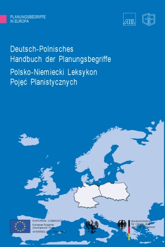 Deutsch-polnisches Handbuch der Planungsbegriffe (Polsko-Niemiecki Leksykon Pojec Planistycznych)