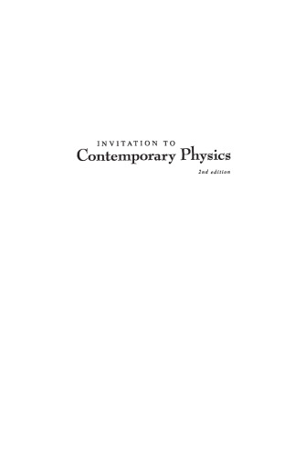 Invitation to Contemporary Physics
