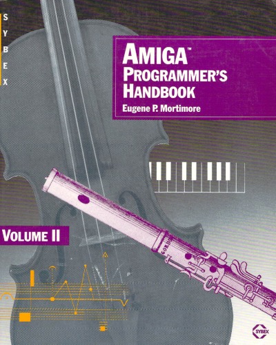 Amiga Programmers Handbook Volum II volume 2nd 