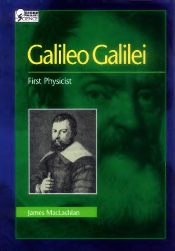 Galileo Galilei. First Physicist
