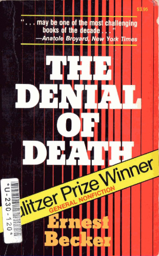 The denial of death  