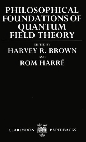 Philosophical Foundations of Quantum Field Theory