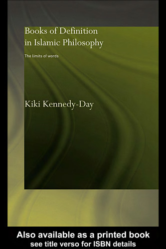 Books of Definition in Islamic Philosophy. The Limits of Words