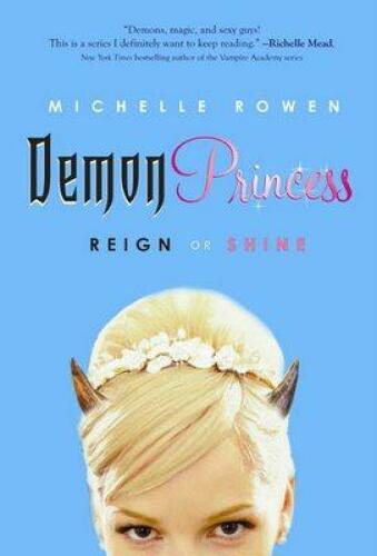 Demon Princess: Reign Or Shine  