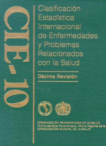 Clasificación estadística internacional de enfermedades y problemas relacionados con la salud (3 Volumes Set)