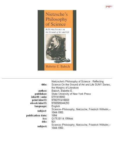 Nietzsche's philosophy of science: reflecting science on the ground of art and life