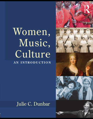 Women, Music, Culture: An Introduction