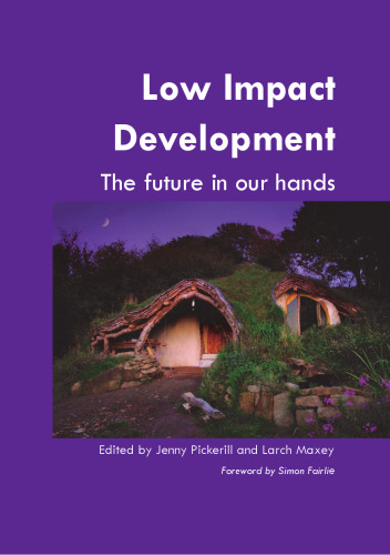 Low Impact Development: The Future in Our Hands  