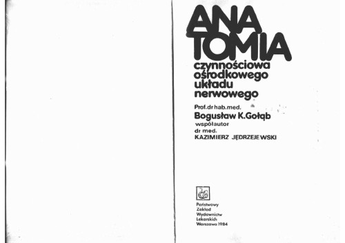 Anatomia czynnościowa ośrodkowego układu nerwowego