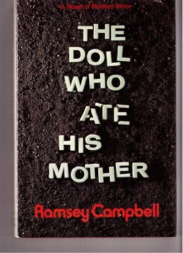 The Doll Who Ate His Mother