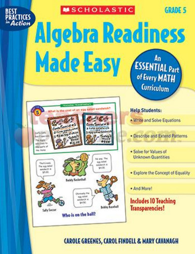 Algebra Readiness Made Easy: Grade 5: An Essential Part of Every Math Curriculum (Best Practices in Action)  
